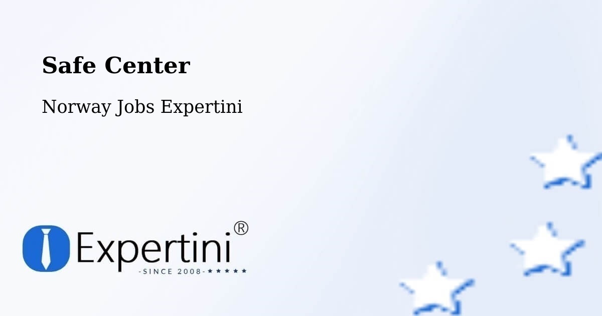 Safe Center - Norway Jobs Expertini